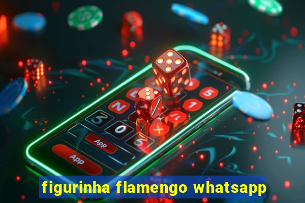 figurinha flamengo whatsapp